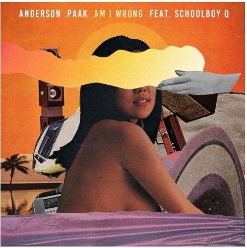 anderson-paak-am-i-wrong-498x500 Anderson Paak - Am I Wrong Ft. ScHoolboy Q  