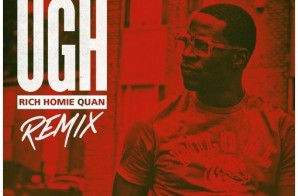 Young Dro x Rich Homie Quan – Ugh (Remix)