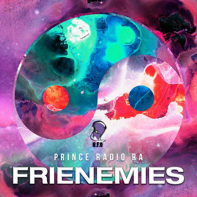 frenemies Prince Radio Ra - Frenemies (Video)  