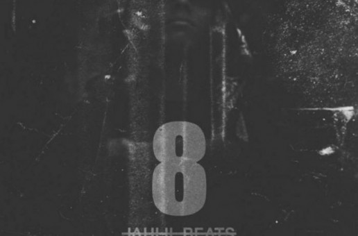 Jahlil Beats – Crack Music 8 (Mixtape)