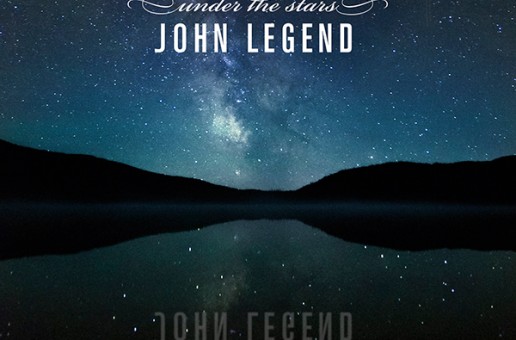 John Legend – Under The Stars