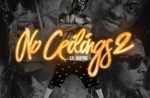 Lil Wayne – No Ceilings 2 (Mixtape)
