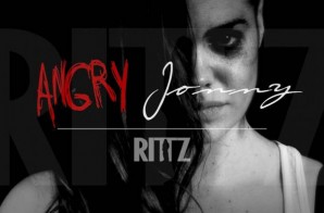 Rittz – Angry Jonny (Video)