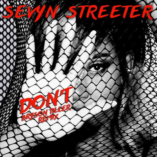 sevyn-streeter-remixes-bryson-tillers-dont-HHS1987-2015 Sevyn Streeter Remixes Bryson Tiller's "Don't"  