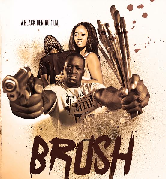 stream-or-purchase-black-deniros-new-movie-brush-HHS1987-2015 STREAM or PURCHASE Black Deniro's New Movie "Brush"  