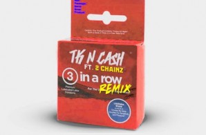 TK N Cash – 3 In A Row Ft. 2 Chainz (Remix)