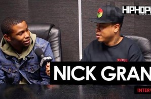 Nick Grant Talks His New Single “The Jungle”, His Road to Atlanta, Spiting on Sway In The Morning, Being A Student of the Game & More (Video)