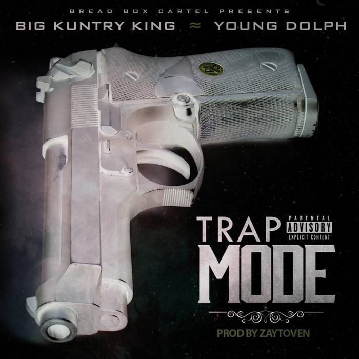 unnamed-41 Big Kuntry King x Young Dolph -  Trap Mode  