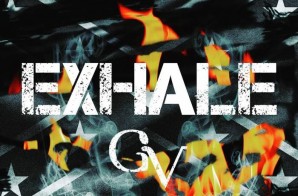GV – Exhale (Video)