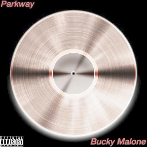 unnamed7-500x500 Parkway x Bucky Malone - Phenomenon  