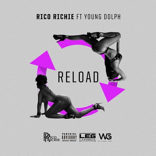 CWZCGUAVEAE0iuT Rico Richie x Young Dolph - Reload (Prod. by Southside)  