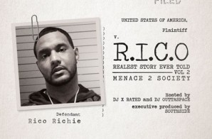 Rico Richie – Realest Story Ever Told 2 (Mixtape)