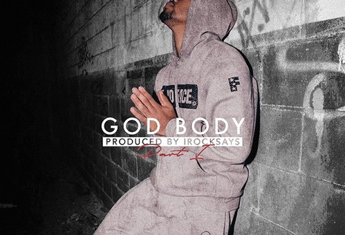 The Kidd LC – God Body Pt. 1