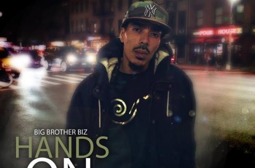 Big Brother Biz – Hands On (Prod. By Matty Fresh)