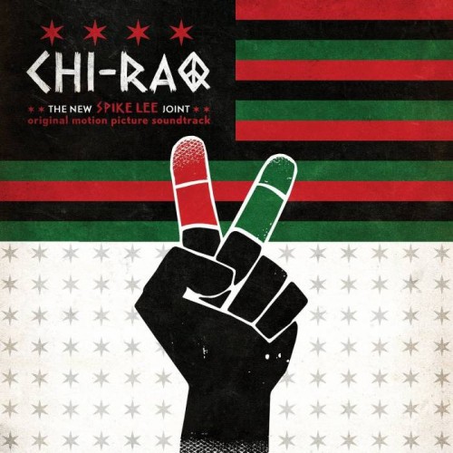 chiraq-500x500 CHI-RAQ - Original Motion Picture Soundtrack (Artwork + Tracklist)  
