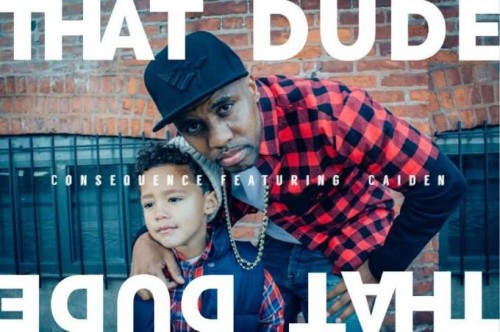 consequence-that-dude-500x332 Consequence - That Dude Ft. Caiden (Video)  