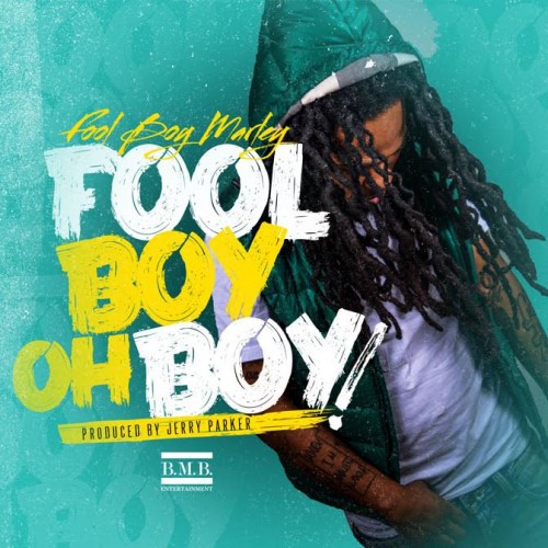 fb-500x500 Fool Boy Marley - Oh Boy (Prod. By Jerry Parker)  