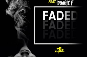 Electric Bodega – Faded Ft. Dougie F