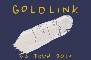 GoldLink Announces 2016 Tour!