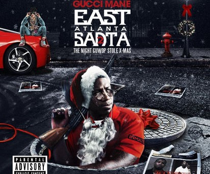 Gucci Mane – East Atlanta Santa 2 (Mixtape)