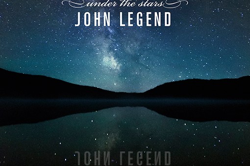John Legend – Under The Stars