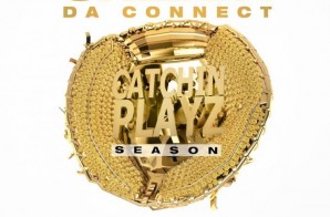 Chedda Da Connect – Catchin Playz Season (Mixtape)