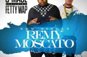 J Maul x Fetty Wap – Remy Moscato (Video)