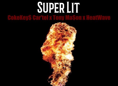 unnamed21-500x367 CokeKey$ Cartel x Heatwave x Coke Keys Cartel - Super Lit  