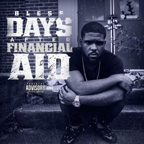 unnamed3-500x500 Bless - Days After Financial Aid (Mixtape)  