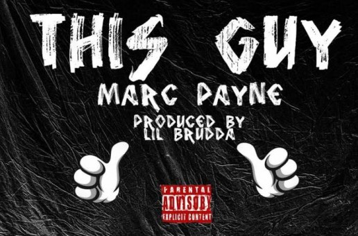 Marc Payne – This Guy (Video)