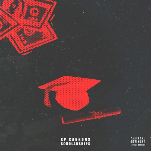 unnamed88-1-500x500 KP Cannon$ - Scholarships (Remix)  