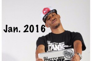 DJ Pretty Boy Tank – The Media Tank Out January 2016 Playlist
