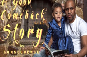 Consequence – A Good Comeback Story (EP)