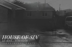 Ab-Soul – House Of Sin Ft. King Rich (Unreleased)