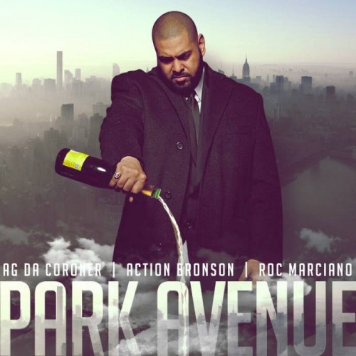 image1-2-500x500 AG Da Coroner - Park Avenue Feat. Roc Marciano & Action Bronson  