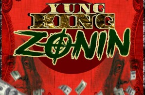 Yung King – Zonin (Video)