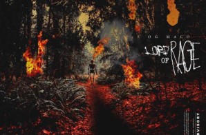 OG Maco – The Lord Of Rage (Mixtape)