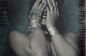 Rihanna – Work Ft. Drake