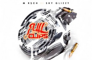 M R$CH x Shy Glizzy – Full Clips