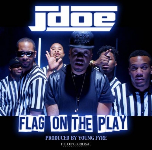 unnamed-2-4-500x496 J Doe - Flag On The Play (Video)  