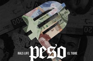 Rals Life x El Tigre – Peso