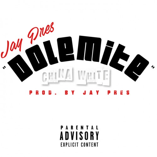 unnamed-22-500x500 Jay Pres - Dolemite  