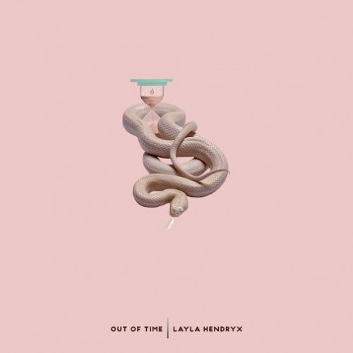 unnamed-6-3-500x500 Layla Hendryx - Out Of Time (EP)  