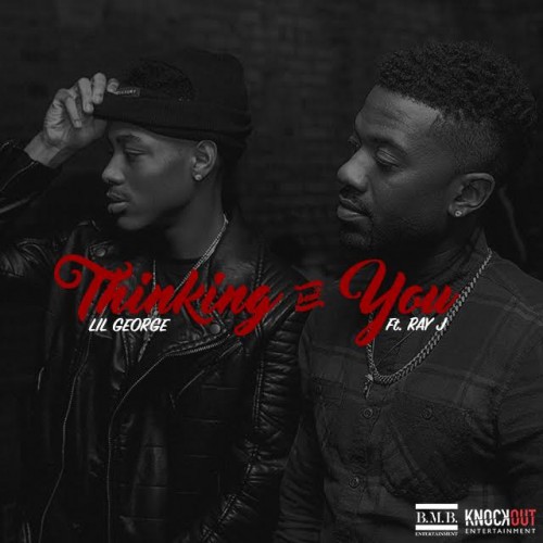 unnamed1-1-500x500 Lil George - Thinking Bout You Ft. Ray J  