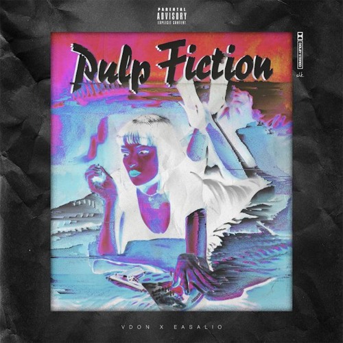 vdon-eas V Don– Pulp Fiction Ft. Easalio  