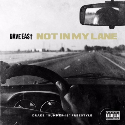 Dave_East_Not_In_My_Lane-500x500 Dave East - Not In My Lane  