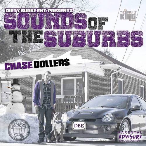 b6e5e87b5d7145f1495f Chase Dollers - Sounds Of The Suburbs (Mixtape)  