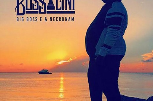 Big Boss E – Bossalini (Mixtape)