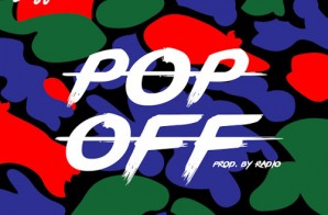 Casey Veggies – Pop Off Ft. Dom Kennedy + Super Saiyan