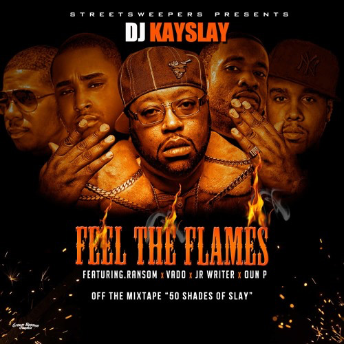kayslay-flames DJ Kay Slay - Feel The Flames Ft. JR Writer, Vado, Ransom & Oun-P  